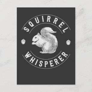 Vintage Squirrel Whisperer Funny Nut lover Postcard