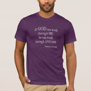 Vintage St. Francis of Assisi God Religious Quote T-Shirt