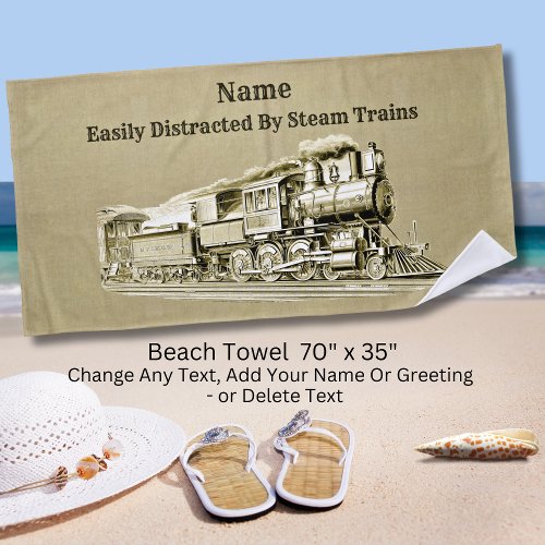 Vintage Steam Train Easily Distracted By Add Name Beach Towel
