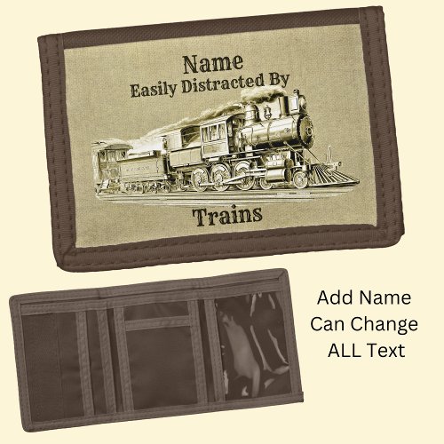 Vintage Steam Train Easily Distracted By Add Name Trifold Wallet