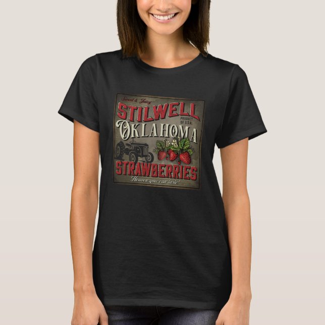 Vintage Stilwell Oklahoma Strawberries Farmer Souv T-Shirt (Front)