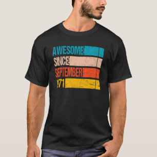 Vintage Stripe Color Awesome Since September 1971  T-Shirt
