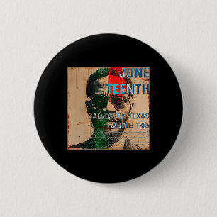 Vintage Style 1865 Juneteenth Galveston Texas Blac Button