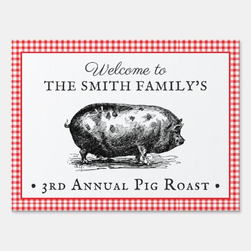 Vintage Style  Pig Roast Event  Family Reunion Sign