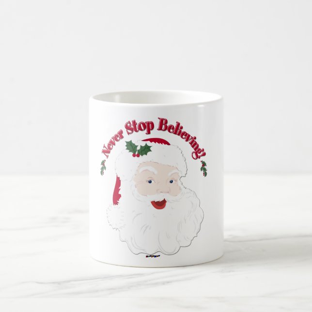 Vintage Style Santa Never Stop Believing Coffee Mug (Center)