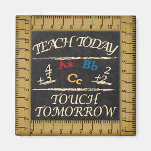 Vintage Style Teach Today Teacher Magnet