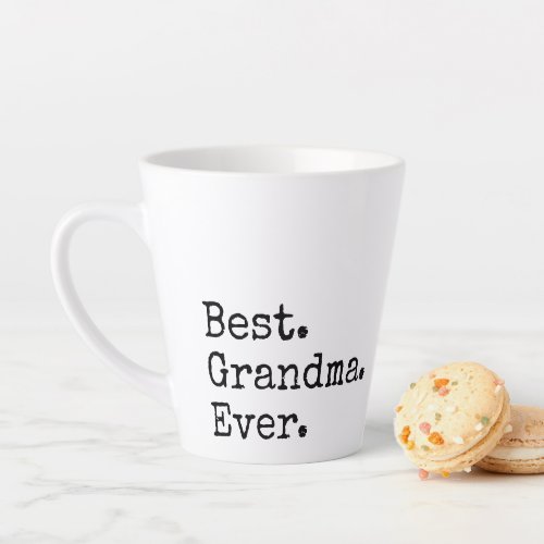 Vintage Style Typewritten Font Best Grandma Ever Latte Mug