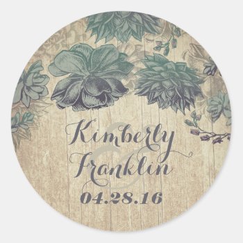 Vintage Succulents Rustic Wedding Classic Round Sticker by jinaiji at Zazzle