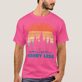 Vintage Sunset Hike More Worry Less Hiking Wander T-Shirt