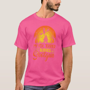 Vintage Sunset My Fox Terrier Dog Ride Shotgun Hal T-Shirt