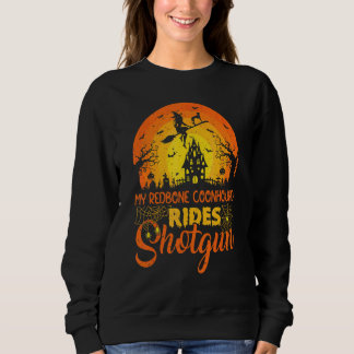 Vintage Sunset Redbone Coonhound Dog Ride Shotgun Sweatshirt