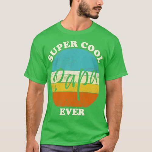 Vintage super cool papa ever best gift for papa  T_Shirt
