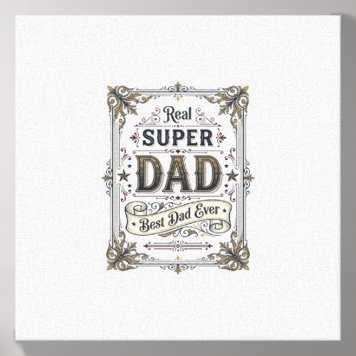 Vintage Super Dad Best Dad Ever Shirt Design_1 Canvas Photo Tile