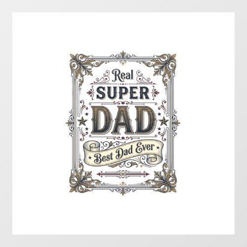 Vintage Super Dad Best Dad Ever Shirt Design_1 Floor Decals