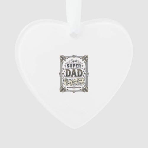 Vintage Super Dad Best Dad Ever Shirt Design_1 Ornament