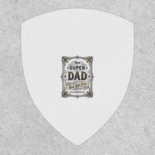 Vintage Super Dad Best Dad Ever Shirt Design_1 Patch