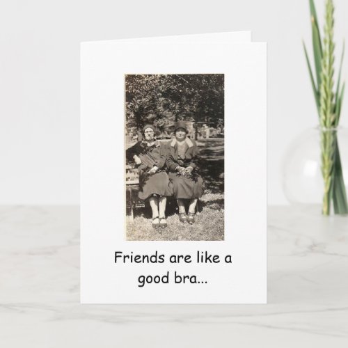 Vintage _ Supportive Friends Card