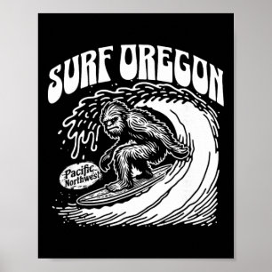 Vintage Surf Oregon Surfing Sasquatch Surfer Poster