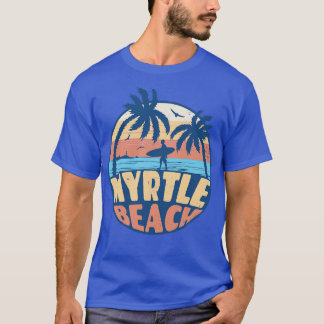 Vintage Surfing Myrtle Beach South olina Retro Sum T-Shirt