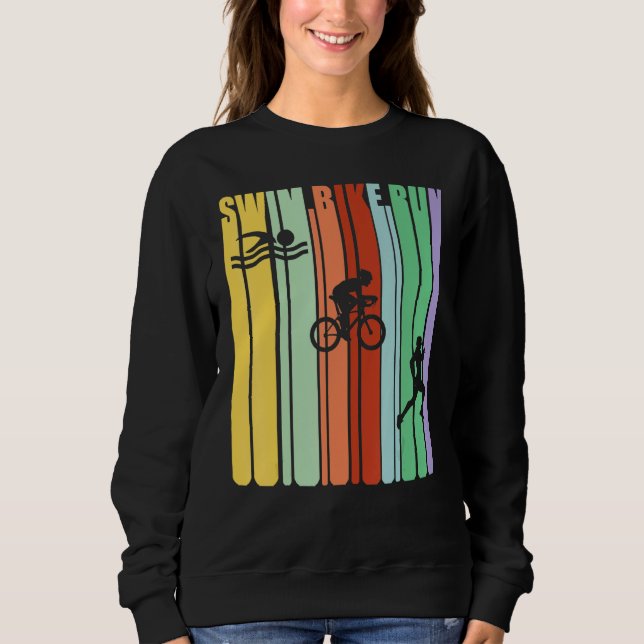 Vintage Swim Bike Run Triathlon Triathlete Athleti Sweatshirt (Front)