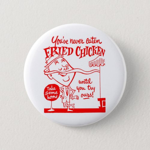 Vintage Take_Out Fried Chicken Button