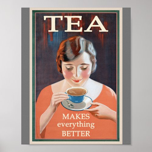 Vintage Tea Advertisement _ Makes Better Poster