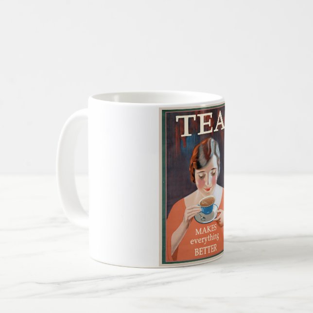 Vintage Tea Advertisement - Makes Better Poster Coffee Mug (Front Left)