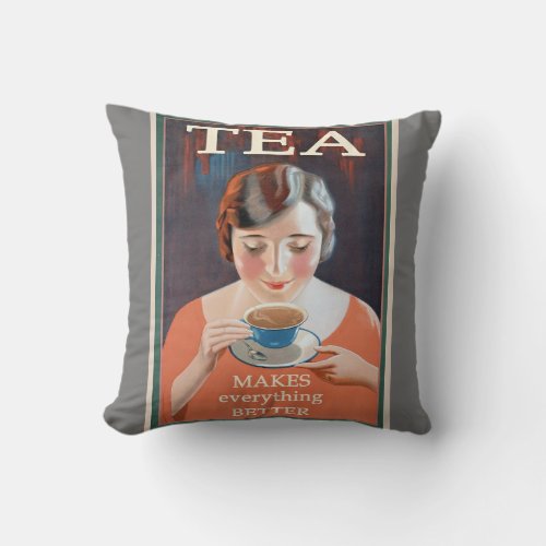 Vintage Tea Advertisement _ Makes Better Throw Pillow
