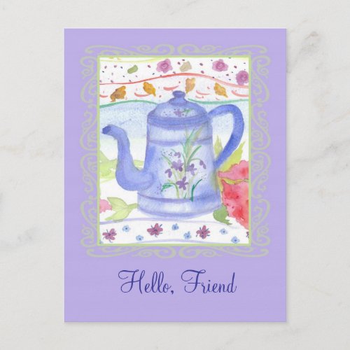 Vintage Tea Pot Watercolor Flowers Hello Friend Postcard