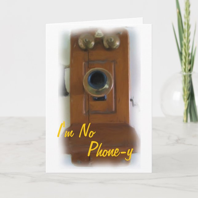 Vintage Telephone "I'm No Phone-y" Love Card (Front)