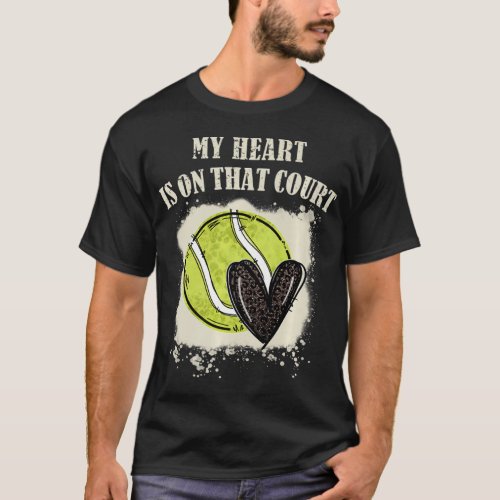 Vintage Tennis My Heart Is On That Court Tennis Mo T_Shirt
