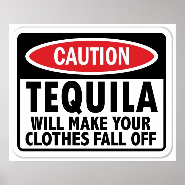 Vintage Tequila caution sign (Front)