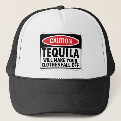 Vintage Tequila caution sign Trucker Hat