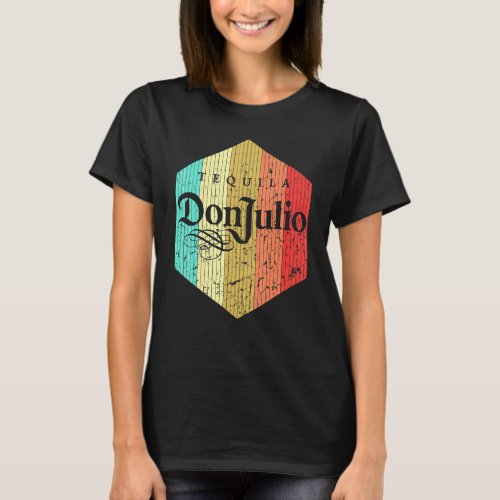 Vintage Tequila Don_Julio Love 1 T_Shirt