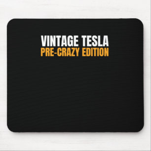 Vintage Tesla - Pre-crazy Edition Magnet Or Sticke Mouse Pad