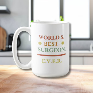 Vintage Text | World's Best Surgeon Ever | Gift Coffee Mug