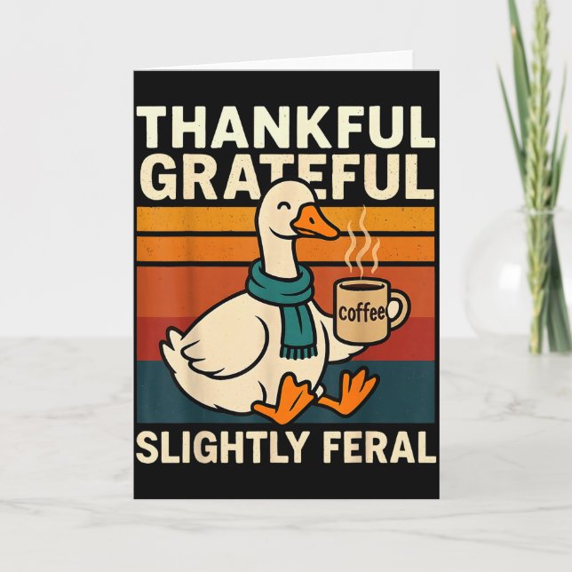 Vintage Thankful Grateful Slightly Feral Funny Cut Card (Front)