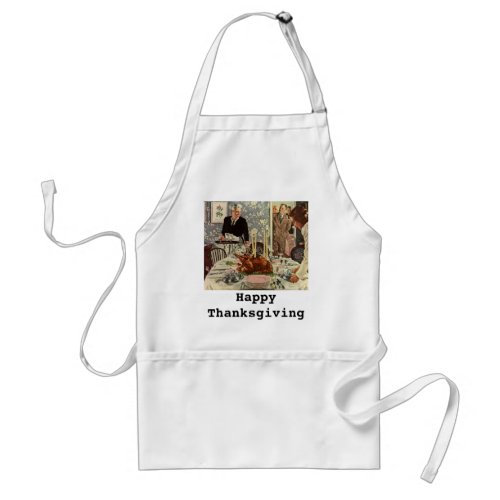 Vintage Thanksgiving Day Turkey Dinner with Family Adult Apron