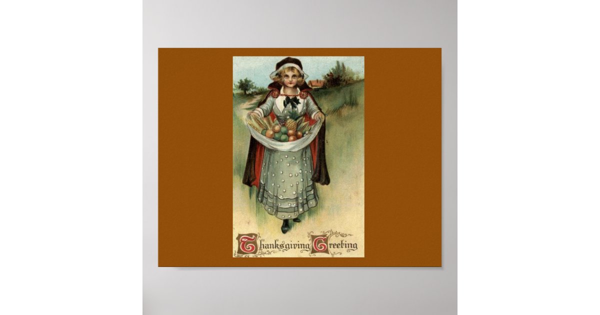 Vintage Thanksgiving Postcard Pilgrim Woman Poster | Zazzle