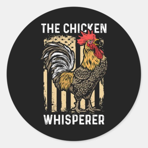 Vintage The Chicken Whisperer American Flag Farmin Classic Round Sticker