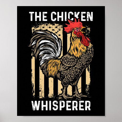 Vintage The Chicken Whisperer American Flag Farmin Poster