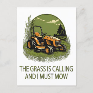 Vintage The Grass Is Calling and I Must Mow Funny Postcard