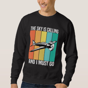 Vintage The Sky Is Calling And I Must Go Airplane Sweatshirt