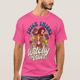 Vintage Thick Thighs And Witchy Vibes Witchy Woman T-Shirt