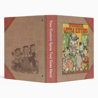 Vintage Three Little Kittens Old Book Cover Style 3 Ring Binder