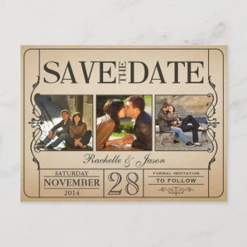 Vintage Ticket Save The Date -- 3 Images 2.0 Announcement Postcard by Trifecta_Designs at Zazzle