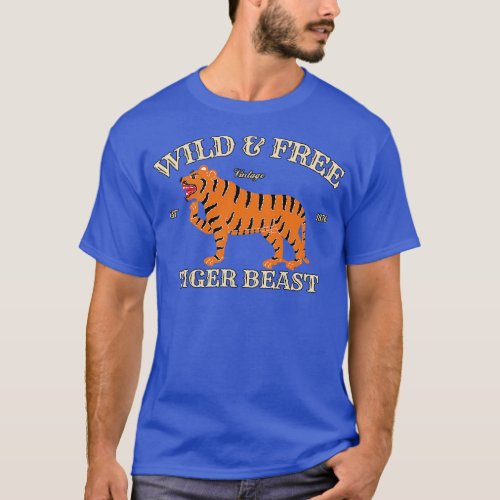 Vintage Tiger Beast Wild and Free T_Shirt