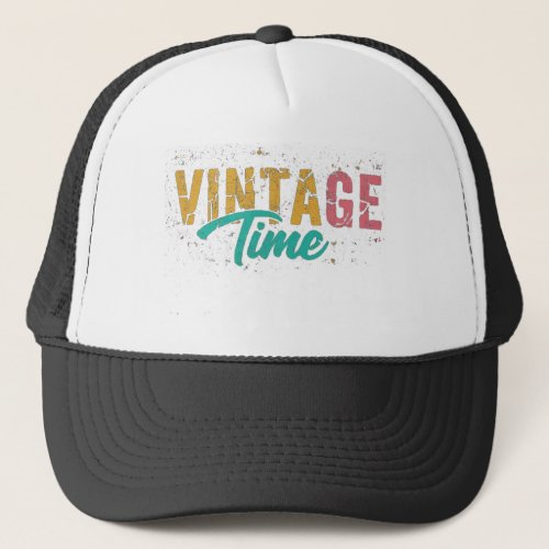 Vintage Time Trucker Hat