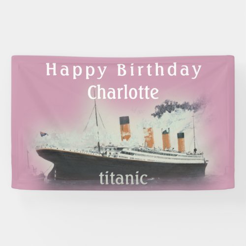 Vintage Titanic Happy Birthday Girl Pink Name Ship Banner