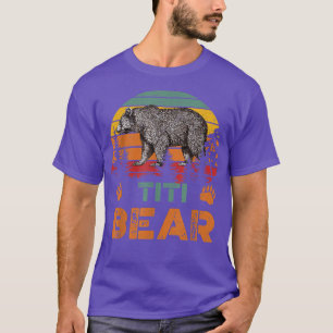 Vintage Titi Bear  Funny Fathers Day  T-Shirt